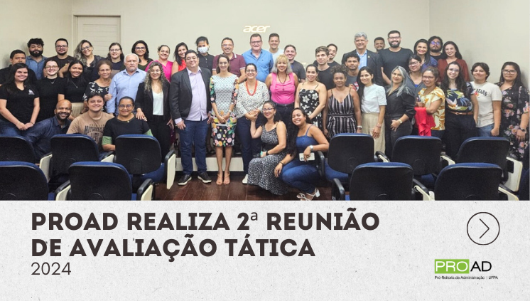 PROAD realiza 2ª Reunião de Avaliação Tática (RAT) de 2024